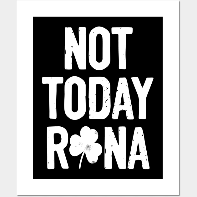 Not Today Rona Wall Art by Nichole Joan Fransis Pringle